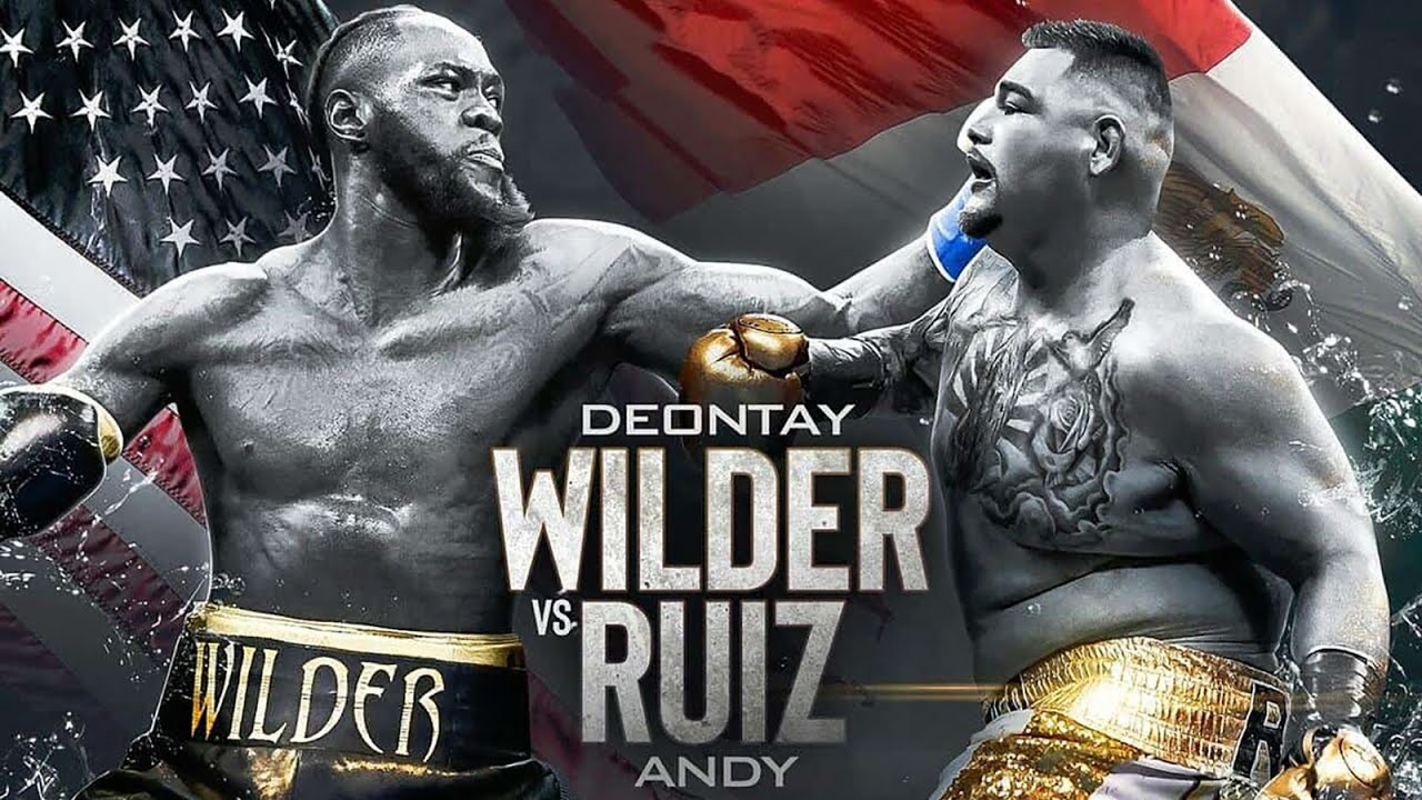 0Deontay Wilder vs Andy Ruiz