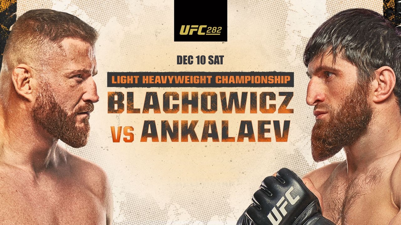 UFC 282: Jan Blachowicz vs Magomed Ankalaev